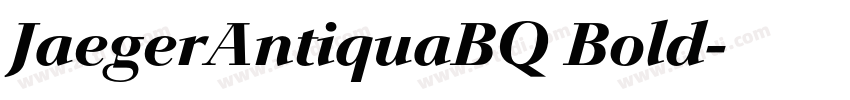 JaegerAntiquaBQ Bold字体转换